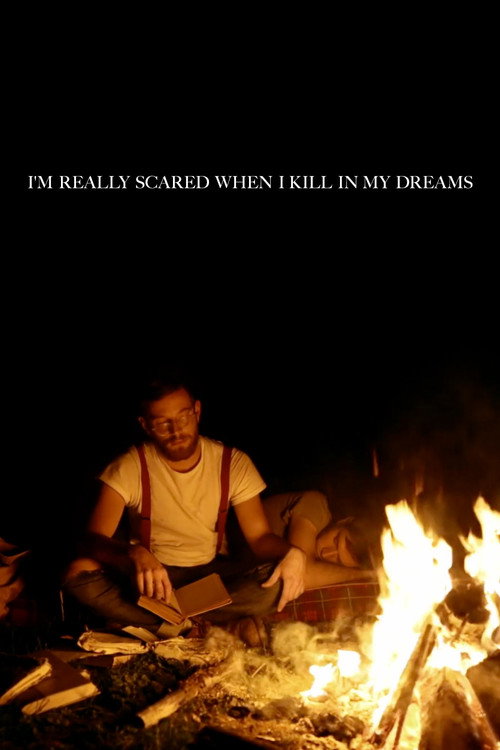 Movie poster for I'm Really Scared When I Kill in My Dreams (2012)