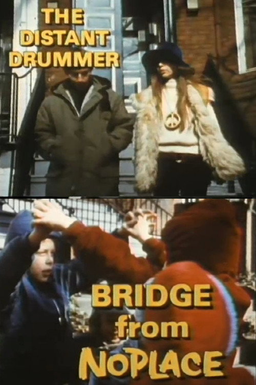 Movie poster for The Distant Drummer: Bridge from No Place (1970)