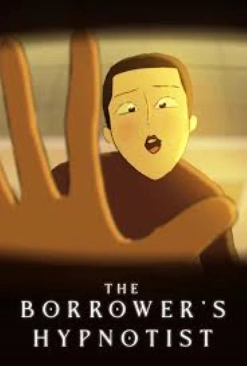 Movie poster for The Borrower's Hypnotist (2023)
