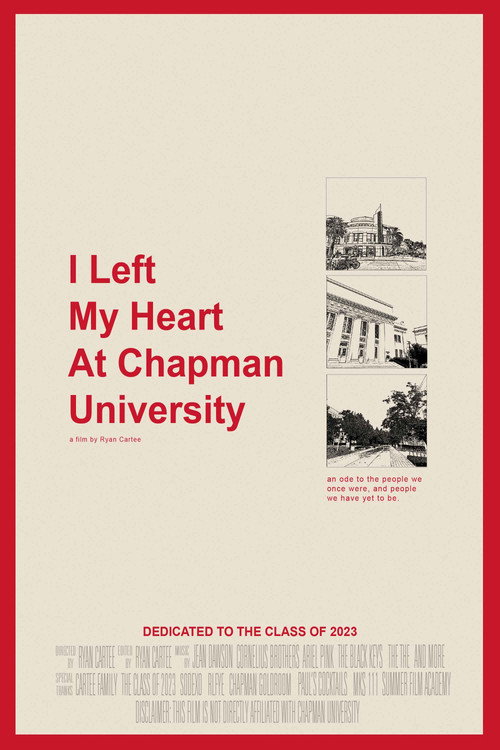 Movie poster for I Left My Heart At Chapman University (2024)