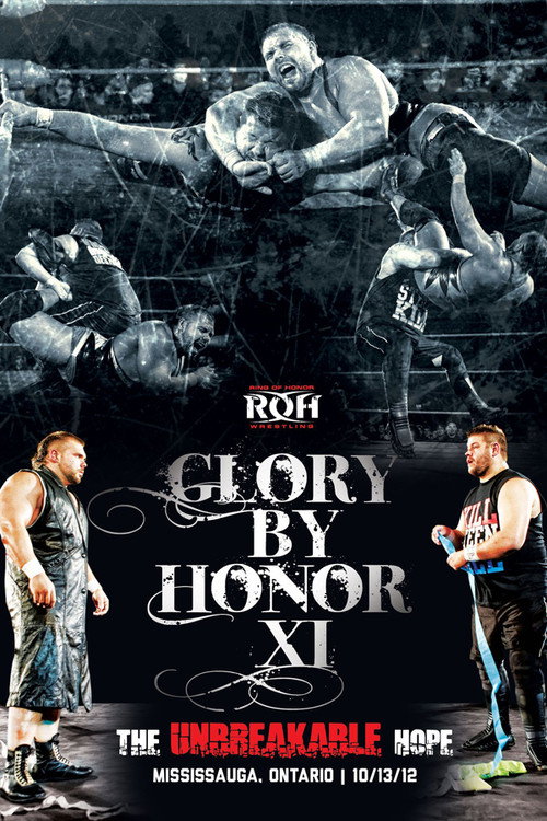 Movie poster for ROH: Glory By Honor XI (2012)