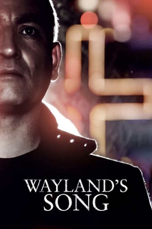 Movie poster for Wayland's Song (2013)