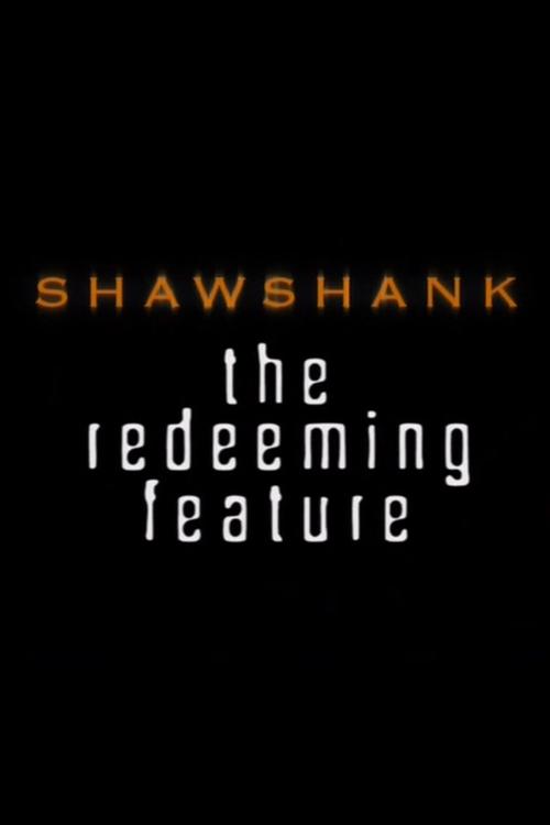 Movie poster for Shawshank: The Redeeming Feature (2001)