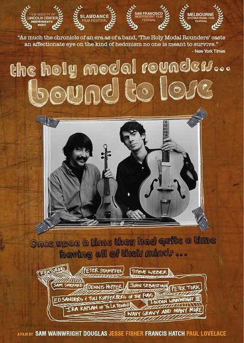 Movie poster for The Holy Modal Rounders: Bound to Lose (2007)