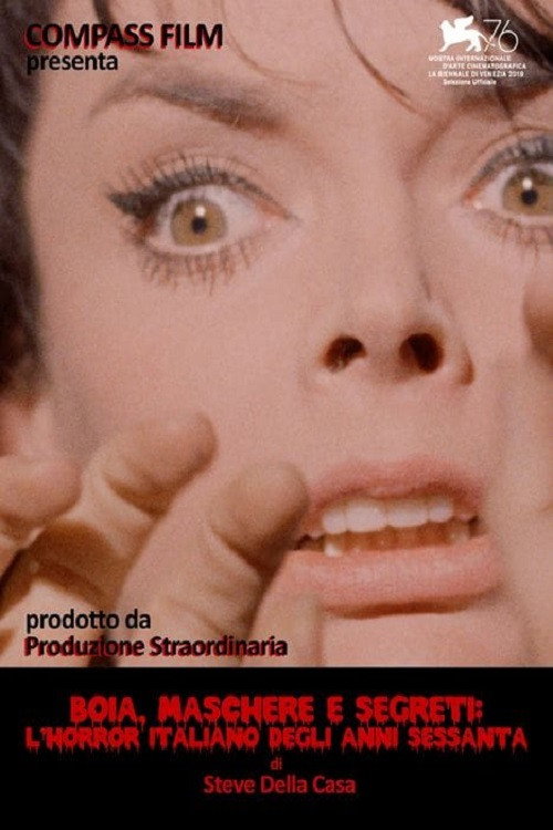 Movie poster for Boia, maschere e segreti: l’horror italiano degli anni sessanta (2019)