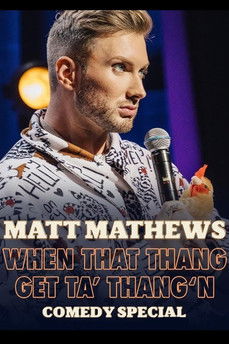 When That Thang Get Ta Thang'n poster