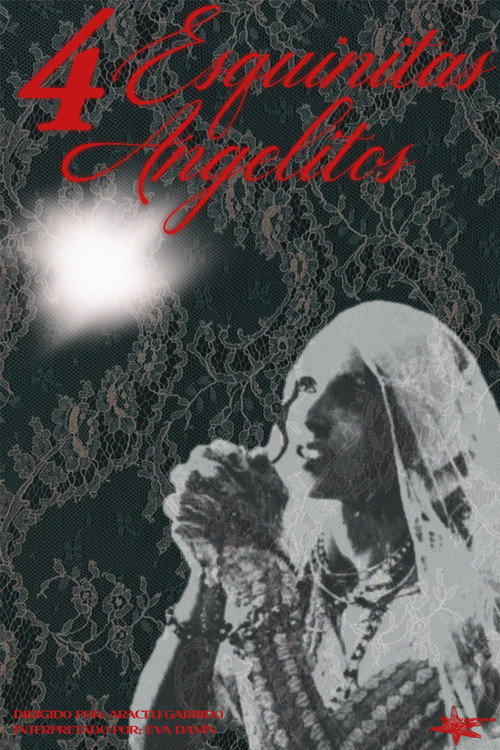 Movie poster for 4esquinitas4angelitos (2025)