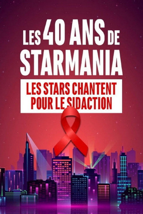 Movie poster for Les 40 ans de Starmania (2019)