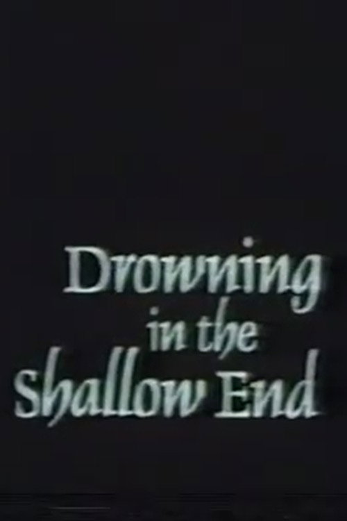 Movie poster for Drowning in the Shallow End (1990)