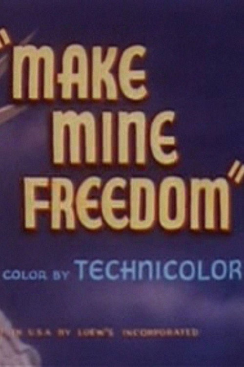 Movie poster for Make Mine Freedom (1948)