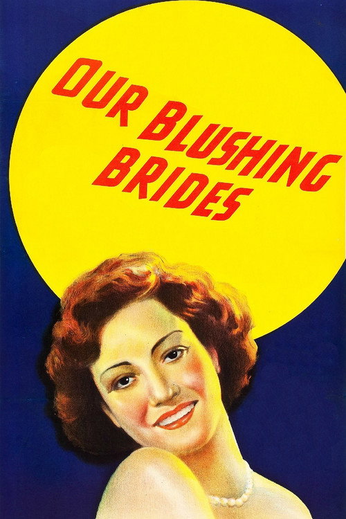 Movie poster for Our Blushing Brides (1930)