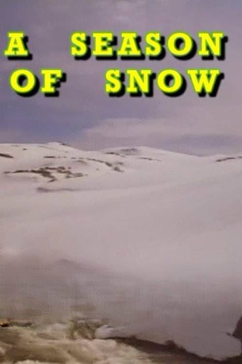 Movie poster for A Season Of Snow (1982)