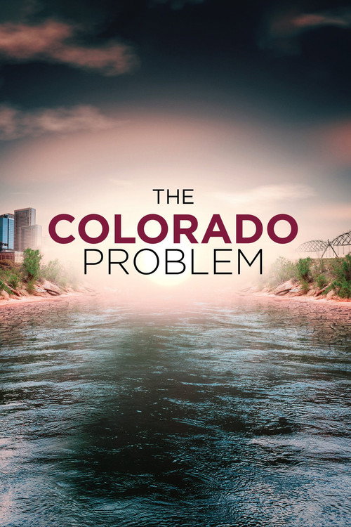 Movie poster for The Colorado Problem (2022)