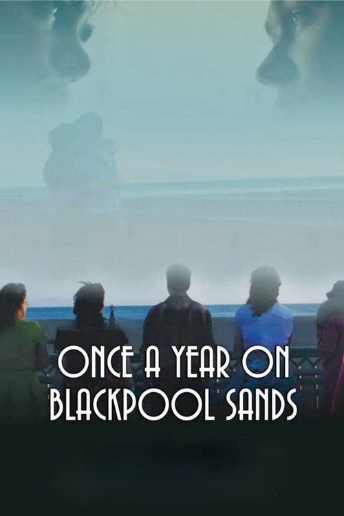 Movie poster for Once a Year on Blackpool Sands (2021)