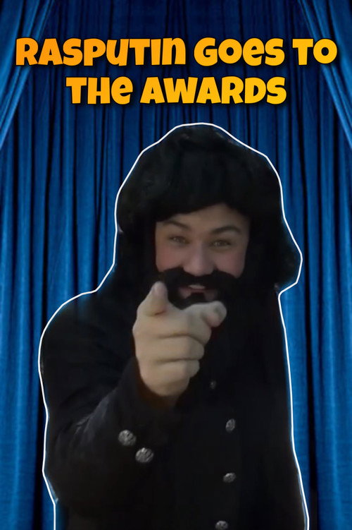 Movie poster for Rasputin Goes to the Awards (2023)