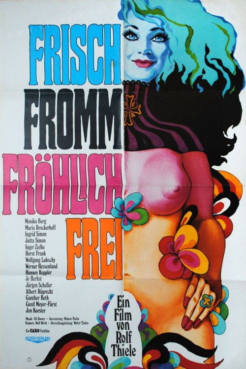 Movie poster for Frisch, fromm, fröhlich, frei (1970)