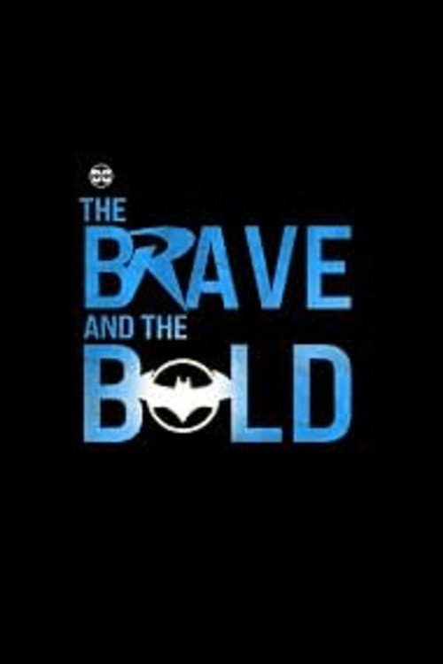 Movie poster for The Brave and the Bold