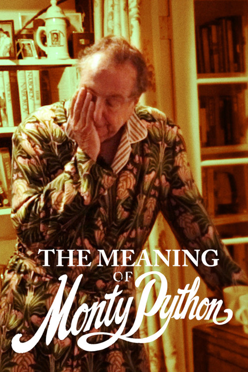 Movie poster for The Meaning of Monty Python (2013)