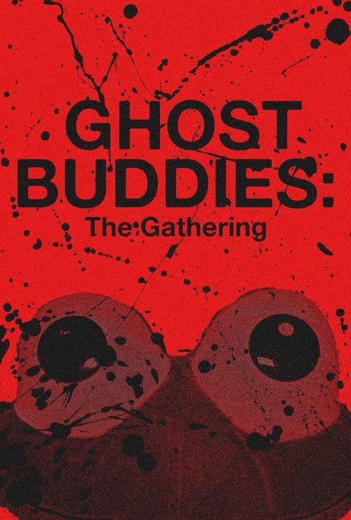 Movie poster for Ghost Buddies: The Gathering (2026)