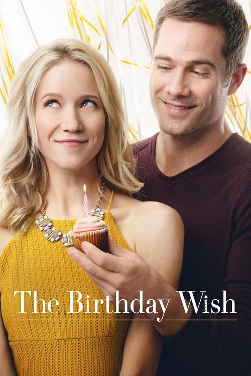 Movie poster for The Birthday Wish (2017)