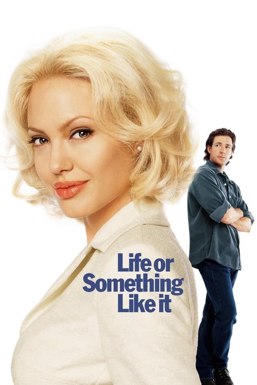 Movie poster for Life or Something Like It (2002)