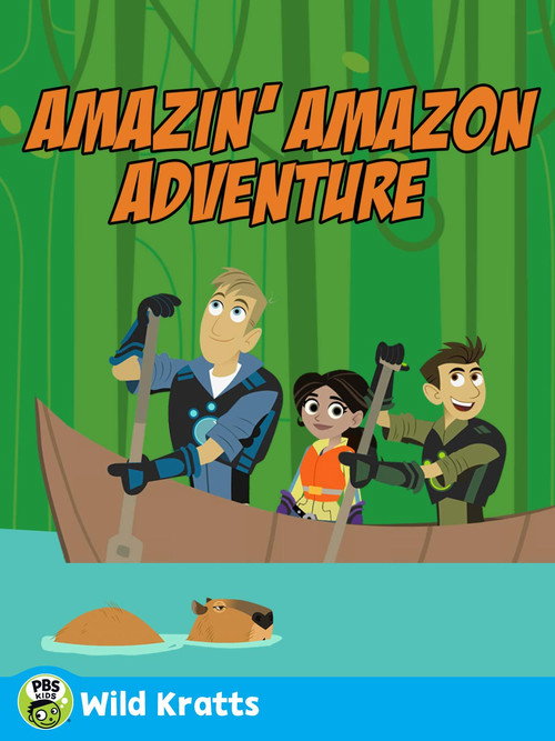 Movie poster for Wild Kratts: Amazin' Amazon Adventure (2011)