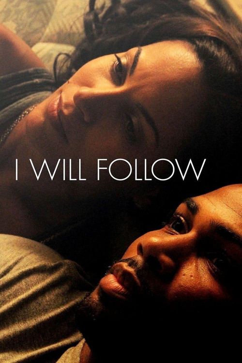 Movie poster for I Will Follow (2010)