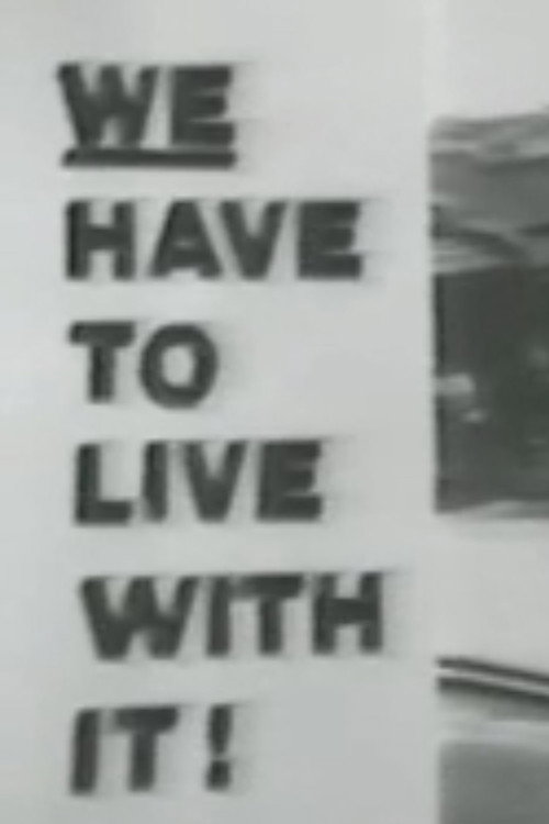 Movie poster for We Have To Live With It (1974)