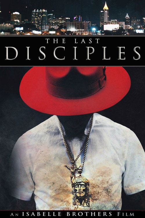 Movie poster for The Last Disciples (2016)