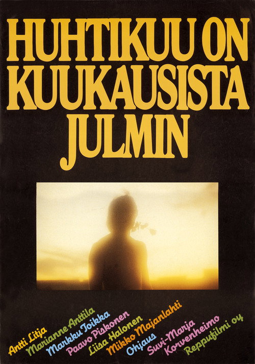 Movie poster for Huhtikuu on kuukausista julmin (1983)