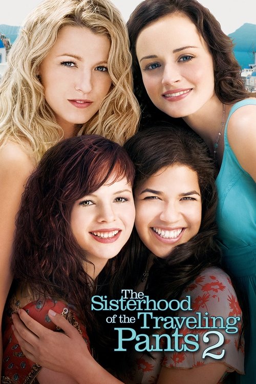 Movie poster for The Sisterhood of the Traveling Pants 2 (2008)