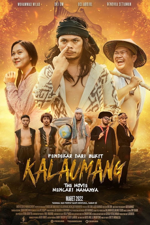 Movie poster for Pendekar Dari Bukit Kalaumang: Mencari Mamanya (2022)