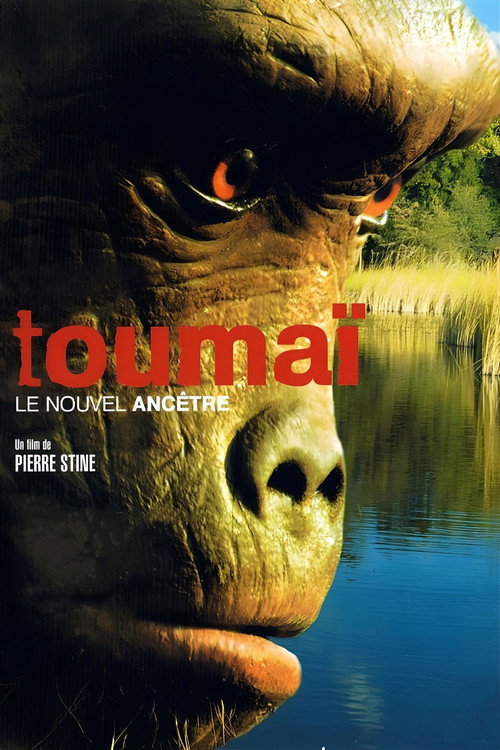 Movie poster for Toumai: The Oldest Human Ancestor (2006)