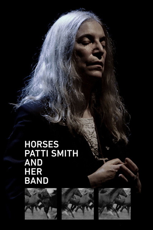 Movie poster for Horses: Patti Smith and Her Band (2018)