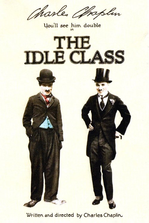 Movie poster for The Idle Class (1921)