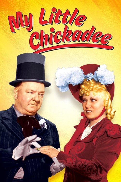 Movie poster for My Little Chickadee (1940)