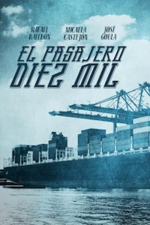 Movie poster for El pasajero diez mil (1946)