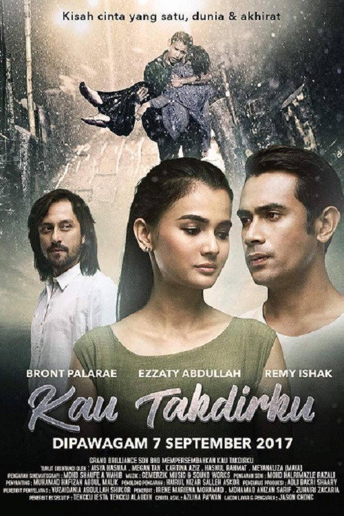 Movie poster for Kau Takdirku (2017)