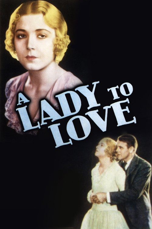 Movie poster for A Lady to Love (1930)
