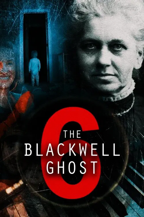 Movie poster for The Blackwell Ghost 6 (2022)