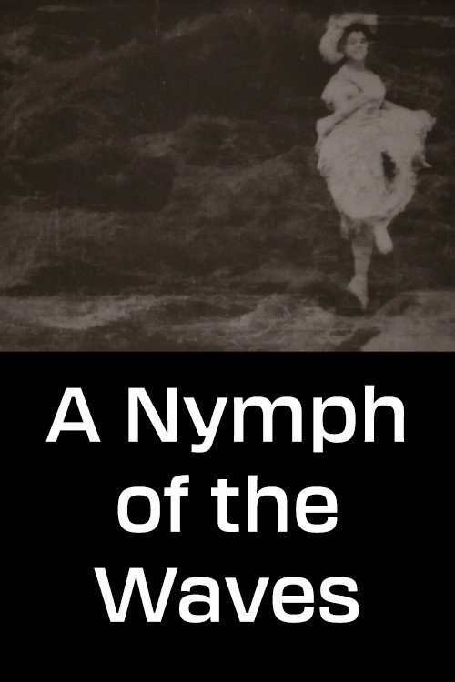Movie poster for A Nymph of the Waves (1900)
