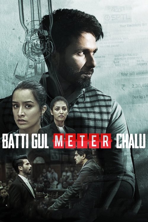 Movie poster for Batti Gul Meter Chalu (2018)