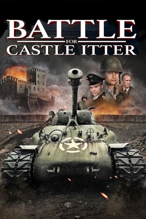 Movie poster for Battle for Castle Itter (2025)