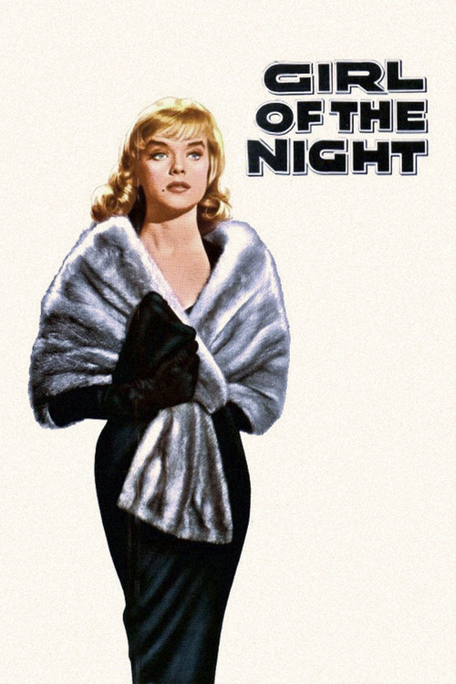 Movie poster for Girl of the Night (1960)