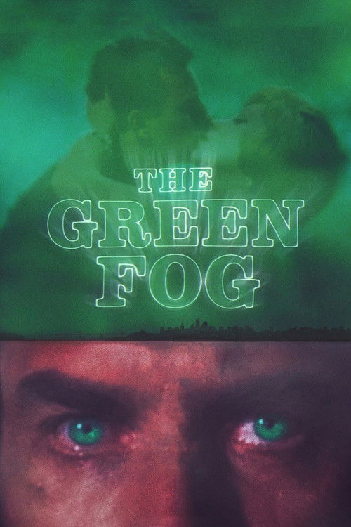 Movie poster for The Green Fog (2018)