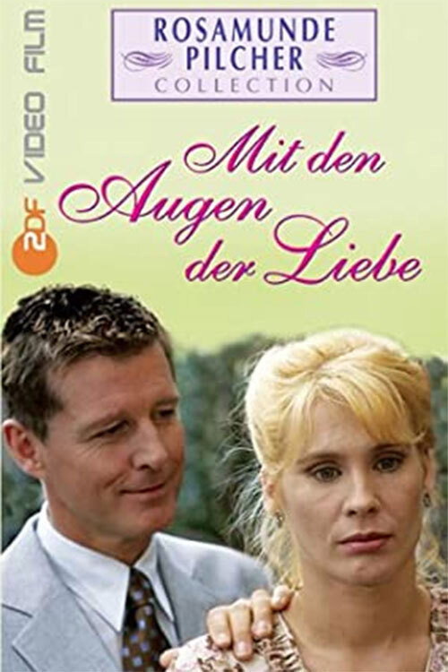 Movie poster for Rosamunde Pilcher: Mit den Augen der Liebe (2002)