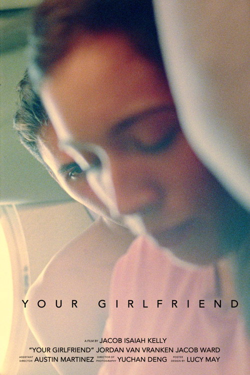 Movie poster for Your Girlfriend (2019)
