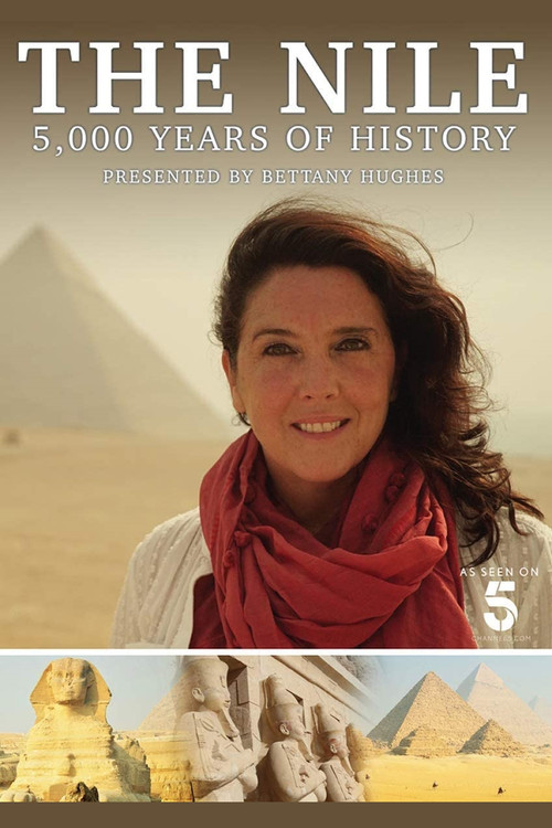 Series poster for The Nile: Egypt's Great River with Bettany Hughes (2019)