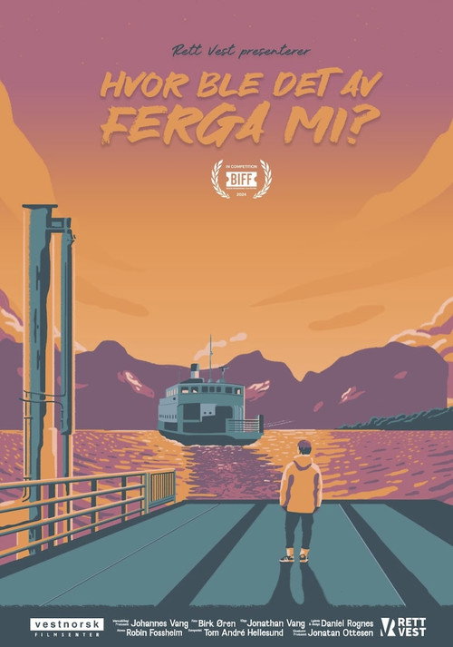 Movie poster for Hvor ble det av ferga mi? (2024)