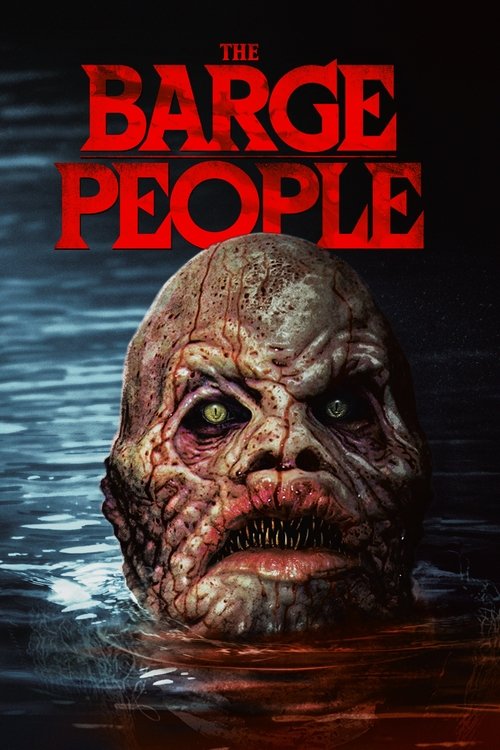 Movie poster for The Barge People (2018)